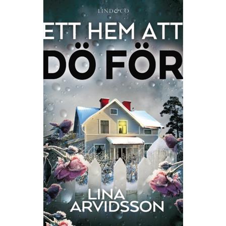 Ett hem att dö för 9789179033071