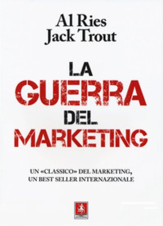 La guerra del marketing Al Ries