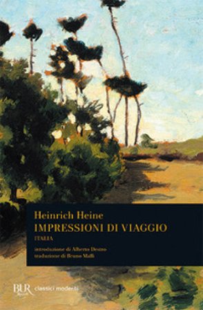 Impressioni di viaggio. Italia Heinrich Heine