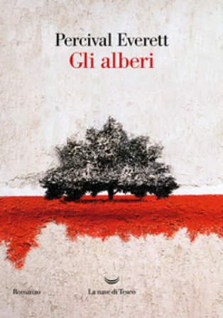 Gli alberi Percival Everett
