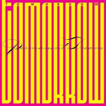 Permanent dream - violet vinyl Tomorrow