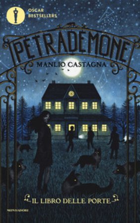 Il libro delle porte. Petrademone. Vol. 1 Manlio Castagna
