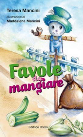 Favole da mangiare Teresa Mancini