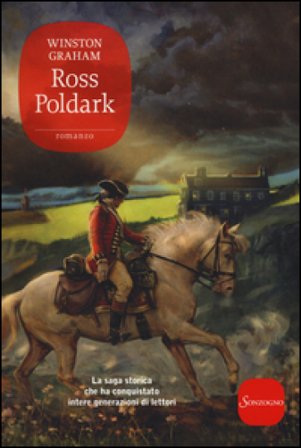 Ross Poldark. La saga di Poldark Winston Graham