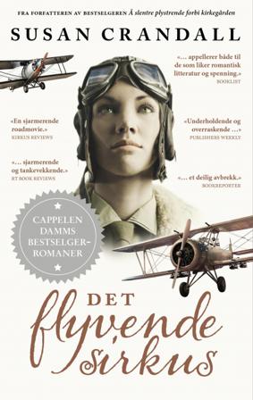 Det flyvende sirkus - Bok av Susan Crandall - Pocket