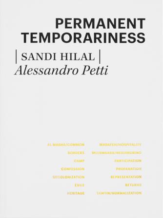 Permanent Temporariness - Bok av Alessandro Petti & Sandi Hilal - Häftad