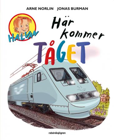 Här kommer tåget - Bok av Arne Norlin & Jonas Burman - Kartonnage