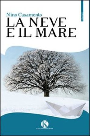 La neve e il mare Nino Casamento