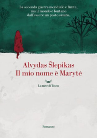 Il mio nome è Maryt¿ Alvydas Šlepikas