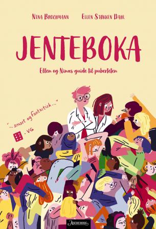 Jenteboka - Bok av Nina Brochmann & Ellen Støkken Dahl - Hardback