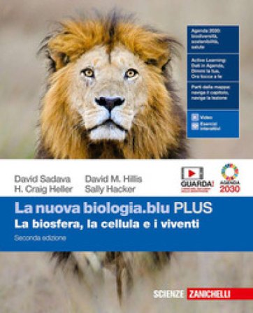 La nuova biologia.blu. La biosfera, la cellula e i viventi. Ediz. PLUS. Per le Scuole superiori. Con e-book. Con espansione online David Sadava