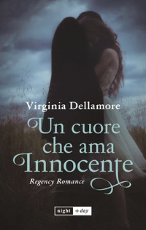 Un cuore che ama innocente Virginia Dellamore