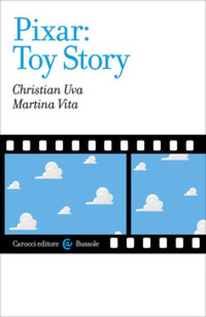 Pixar: Toy story Christian Uva