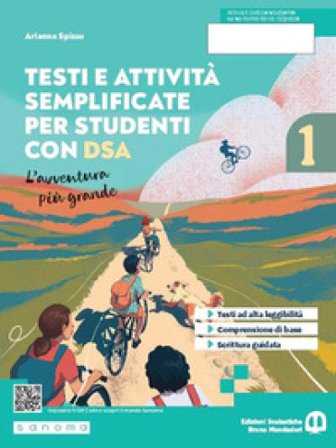 L'avventura più grande. Testi e attività adattati per studenti con DSA. Per la Scuola media. Con e-book. Con espansione online. Vol. 1 Arianna Spissu