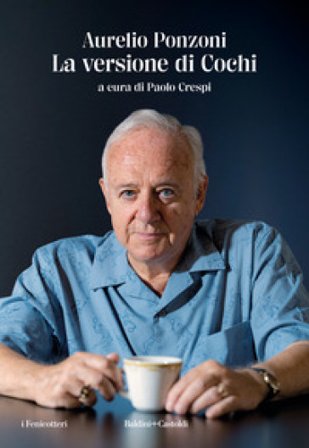 La versione di Cochi Aurelio Cochi Ponzoni