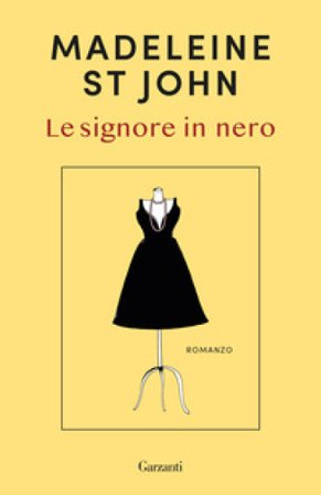 Le signore in nero Madeleine St John