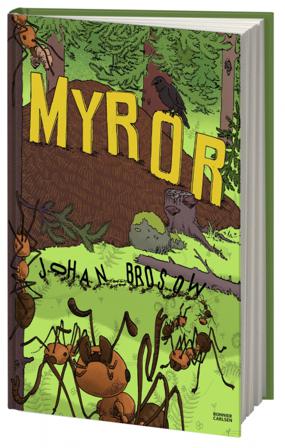 Myror - Bok av Johan Brosow - Inbunden