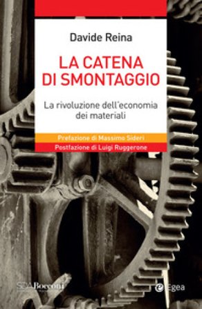 La catena di smontaggio. La rivoluzione dell'economia dei materiali Davide Reina