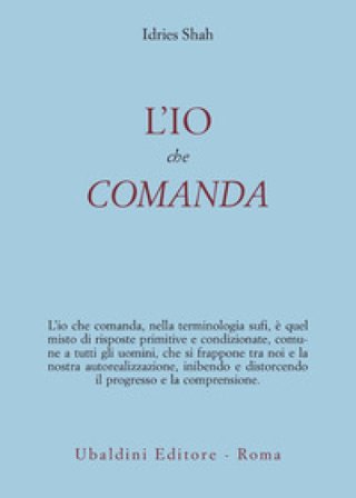L'io che comanda Idries Shah