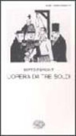 L'opera da tre soldi Bertolt Brecht