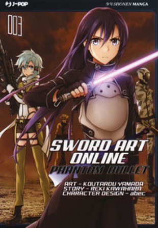 Sword art online. Phantom bullet. Vol. 3 Reki Kawahara