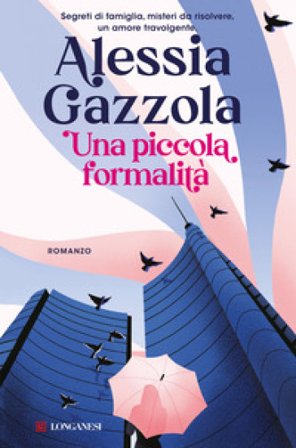 Una piccola formalità Alessia Gazzola