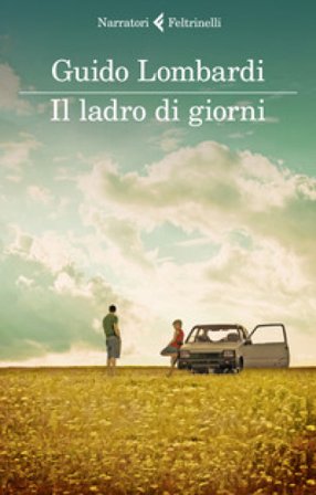 Il ladro di giorni Guido Lombardi