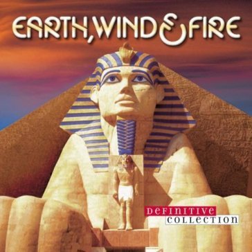 Definitive collection Earth Wind & Fire
