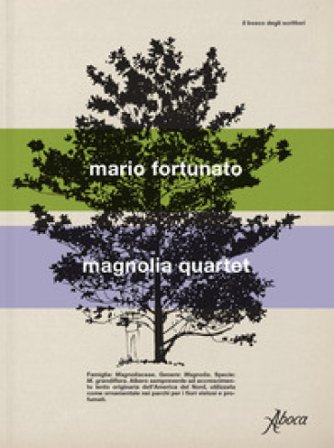 Magnolia quartet Mario Fortunato