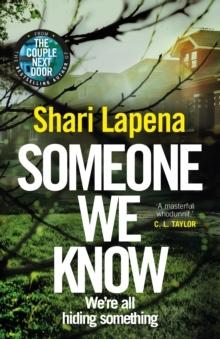 Someone We Know - Bok av Shari Lapena - Pocket