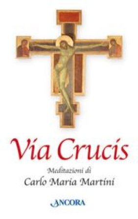Via Crucis Carlo Maria Martini
