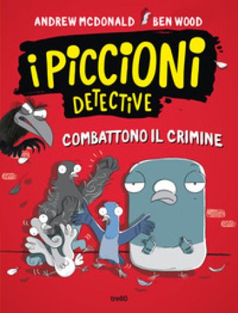 I piccioni detective combattono il crimine Andrew Mcdonald