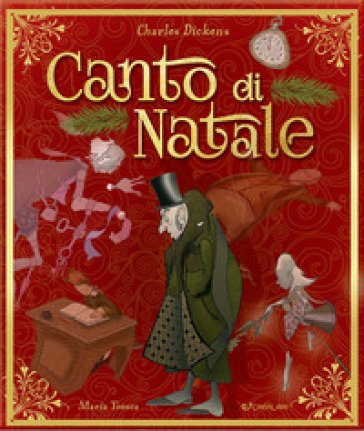 Canto di Natale. Ediz. a colori Charles Dickens