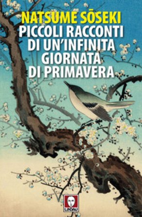 Piccoli racconti di un'infinita giornata di primavera Natsume Soseki