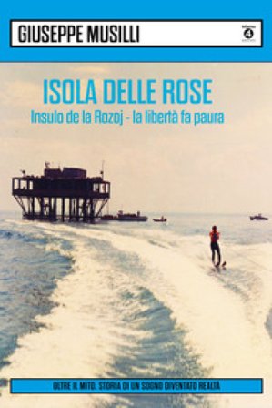 Isola delle Rose GIUSEPPE MUSILLI