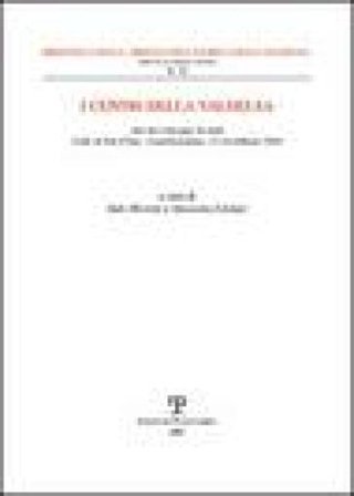 I centri della Valdelsa. Dal Medioevo ad oggi