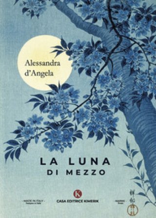La luna di mezzo Alessandra d'Angela