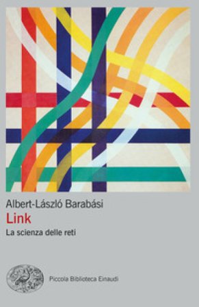 Link. La scienza delle reti AlbertLászló Barabási