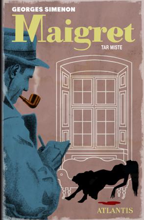 Maigret tar miste - Bok av Georges Simenon - Inbunden