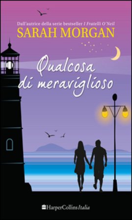 Qualcosa di meraviglioso. Puffin Island. Vol. 2 Sarah Morgan