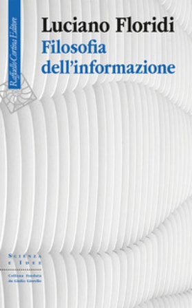 Filosofia dell'informazione Luciano Floridi