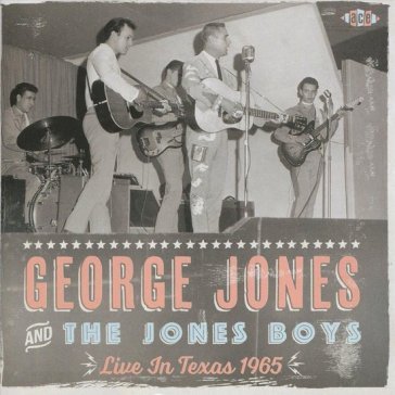 Live in texas 1965 GEORGE JONES AND THE
