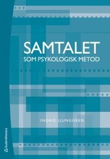 Samtalet som psykologisk metod, ISBN: 9789144096179