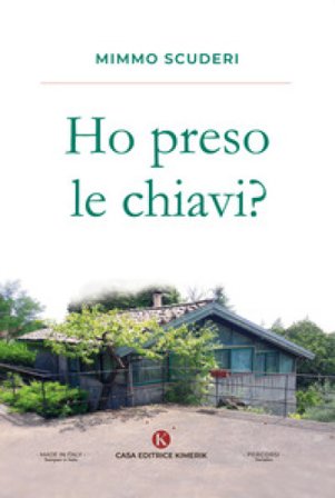 Ho preso le chiavi? Mimmo Scuderi