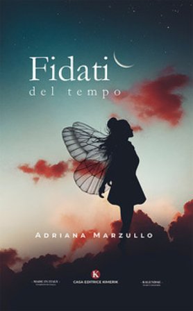 Fidati del tempo Adriana Marzullo