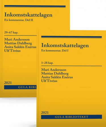 Inkomstskattelagen : en kommentar (Vol. 1-2) - Bok av Mattias Dahlberg, Ulf Tivéus, m.fl. - Häfte