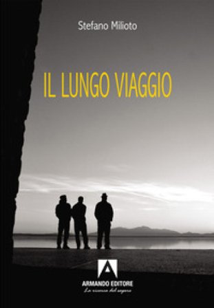 Il lungo viaggio Stefano Milioto