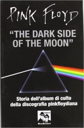 Pink Floyd. The dark side of the moon Pink Floyd