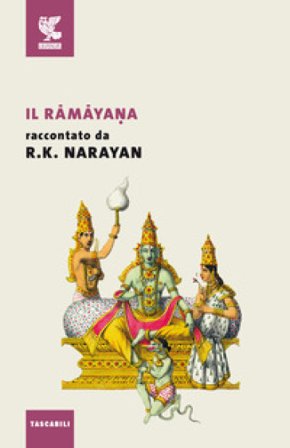 Il Ramayana Rasipuram Krishnaswami Narayan