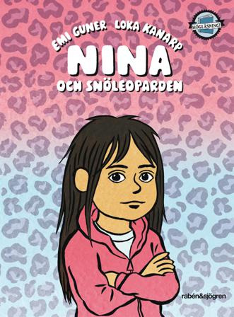 Nina och snöleoparden - Bok av Emi Gunér - Inbunden